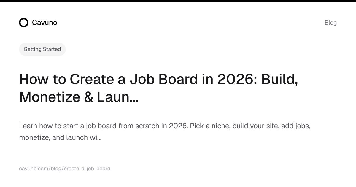 How to Create a Job Board in 2026: Build, Monetize & Launch (9 Steps ...
