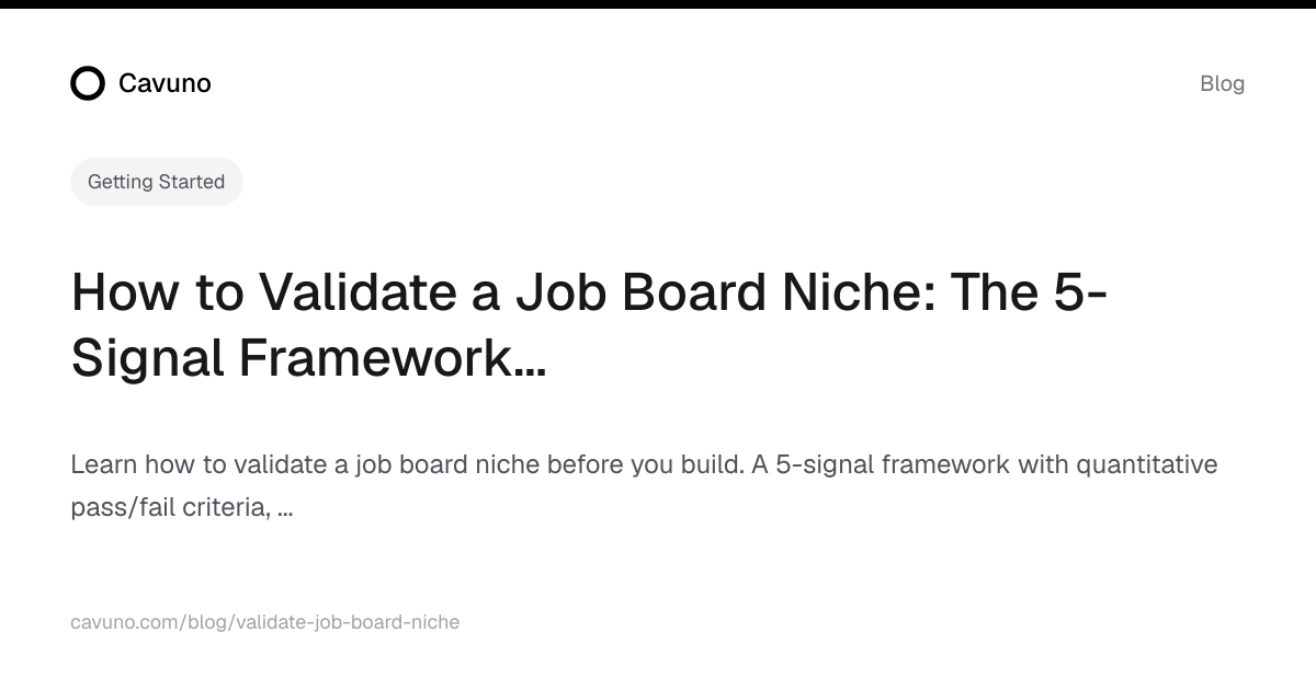 How to Validate a Job Board Niche: The 5-Signal Framework (With ...