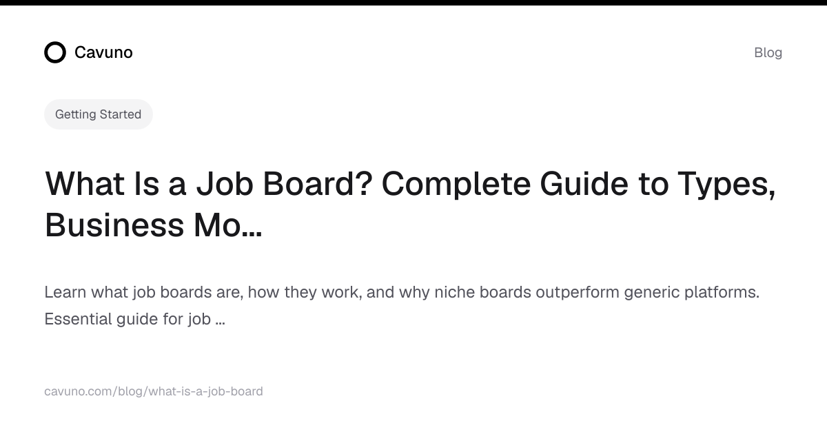 What Is a Job Board? Complete Guide to Types, Business Models & the AI ...