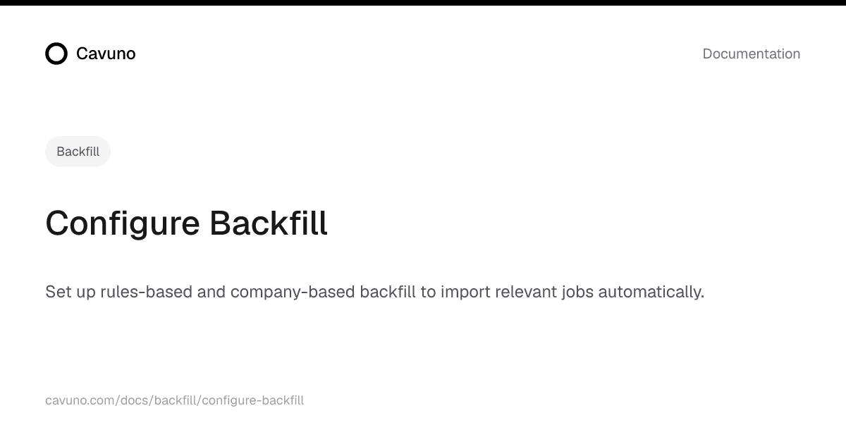 Configure Backfill | Cavuno